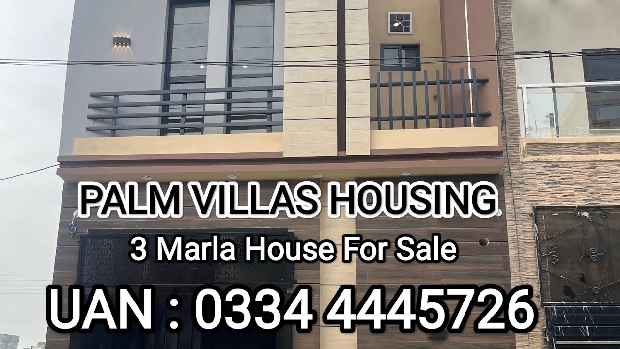 3 Marla Brand New House For Sale - UAN: 0334 4445726 - Palm Villas Canal Road Lahore