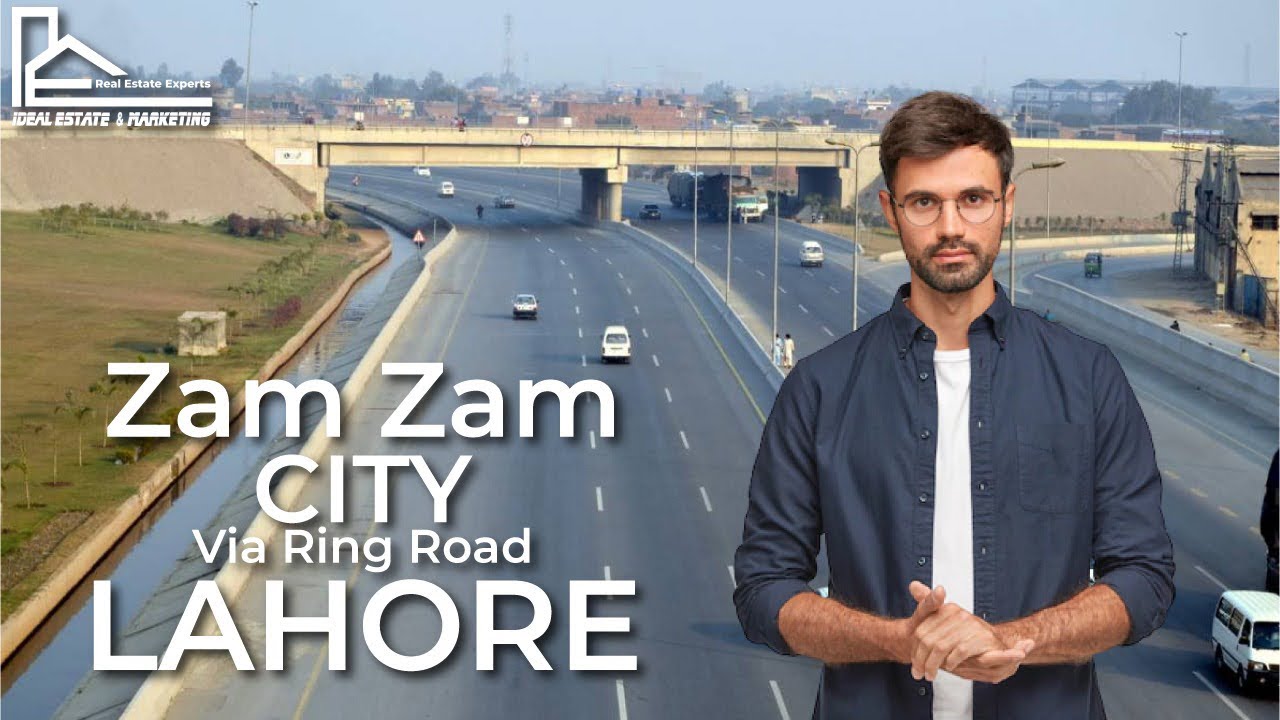 Zam Zam City Via Ring Road Lahore