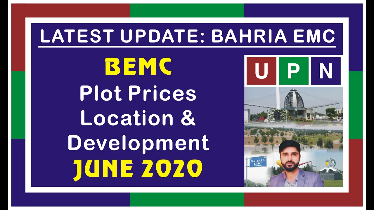 Bahria Education & Medical City Lahore | Plot Prices | Location & Development | UPN | June 2020