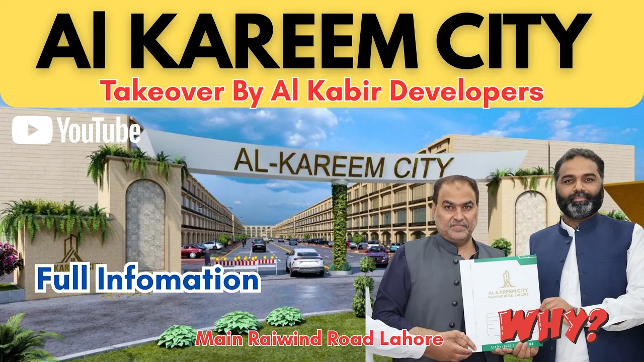 Ashrafi Town (Al Kareem City) Takeover by Al Kabir Developers – Full Details & Reasons