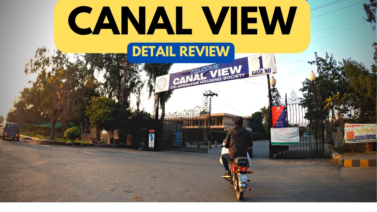 CANAL VIEW COOPERATIVE HOUSING SOCIETY | LAHORE