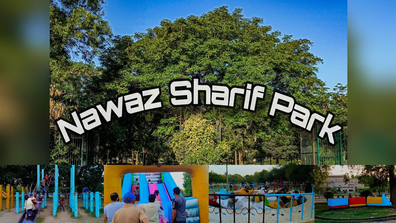 Nawaz Sharif Park Lahore || Most Beautiful 😍 park Of Lahore || 2nd Vlog..