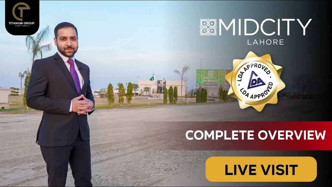Mid City Lahore | Live Visit and New Updates | Titanium Group