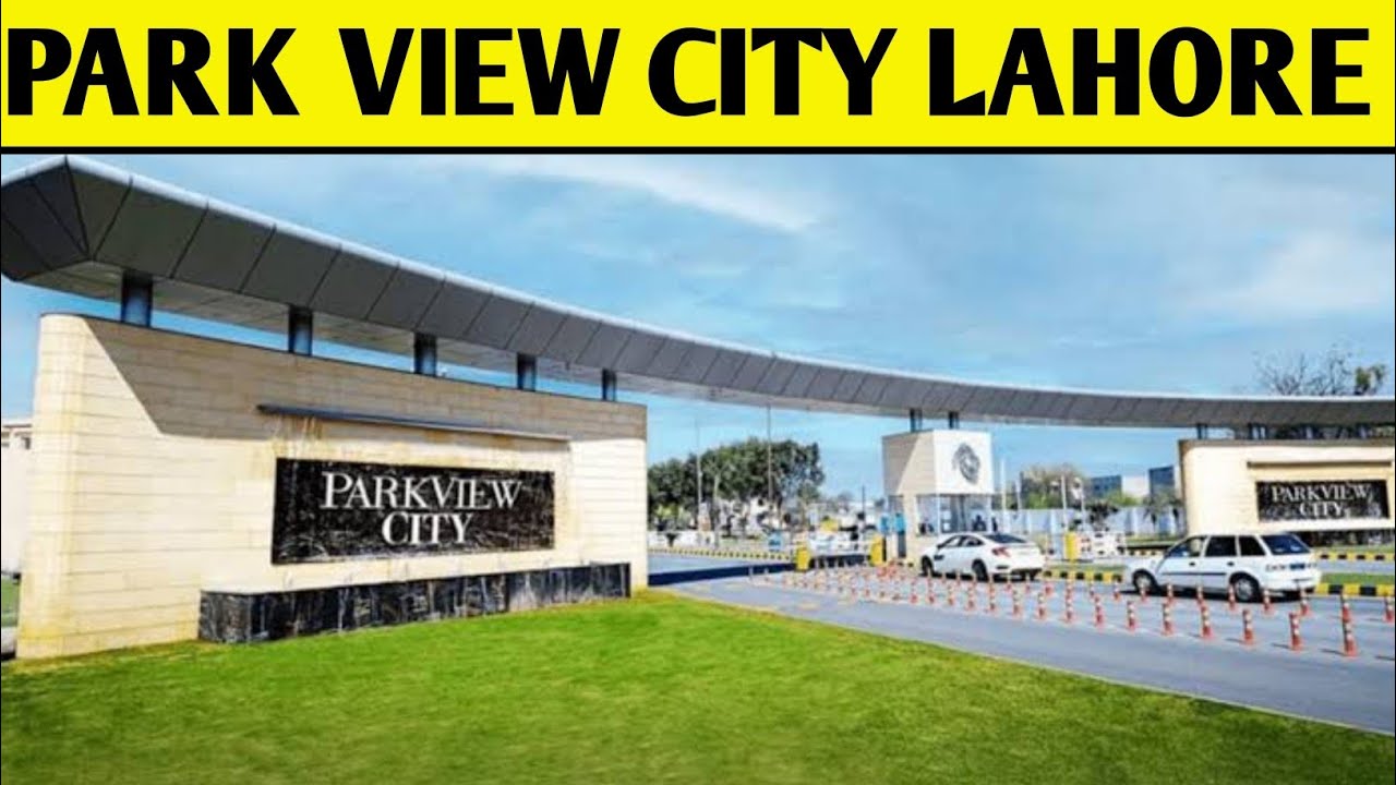 Park View City Lahore | Full Tour | Complete Details
