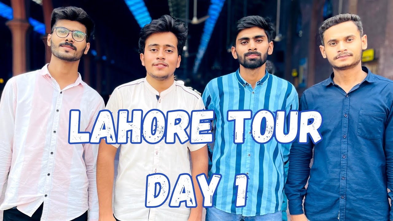 Adventures tour of lahore|Day 1|Met my favourite senior ??