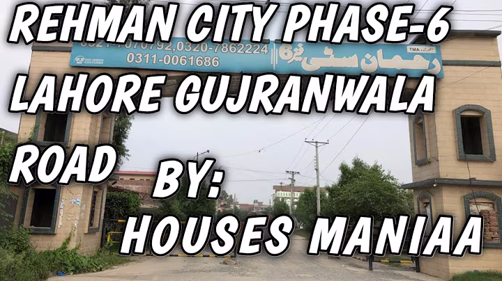 A Short Review Of Society REHMAN CITY PHASE 6 - By HOUSES MANIAA