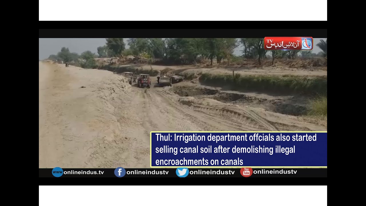 Irrigation Department officials also started selling canal soil