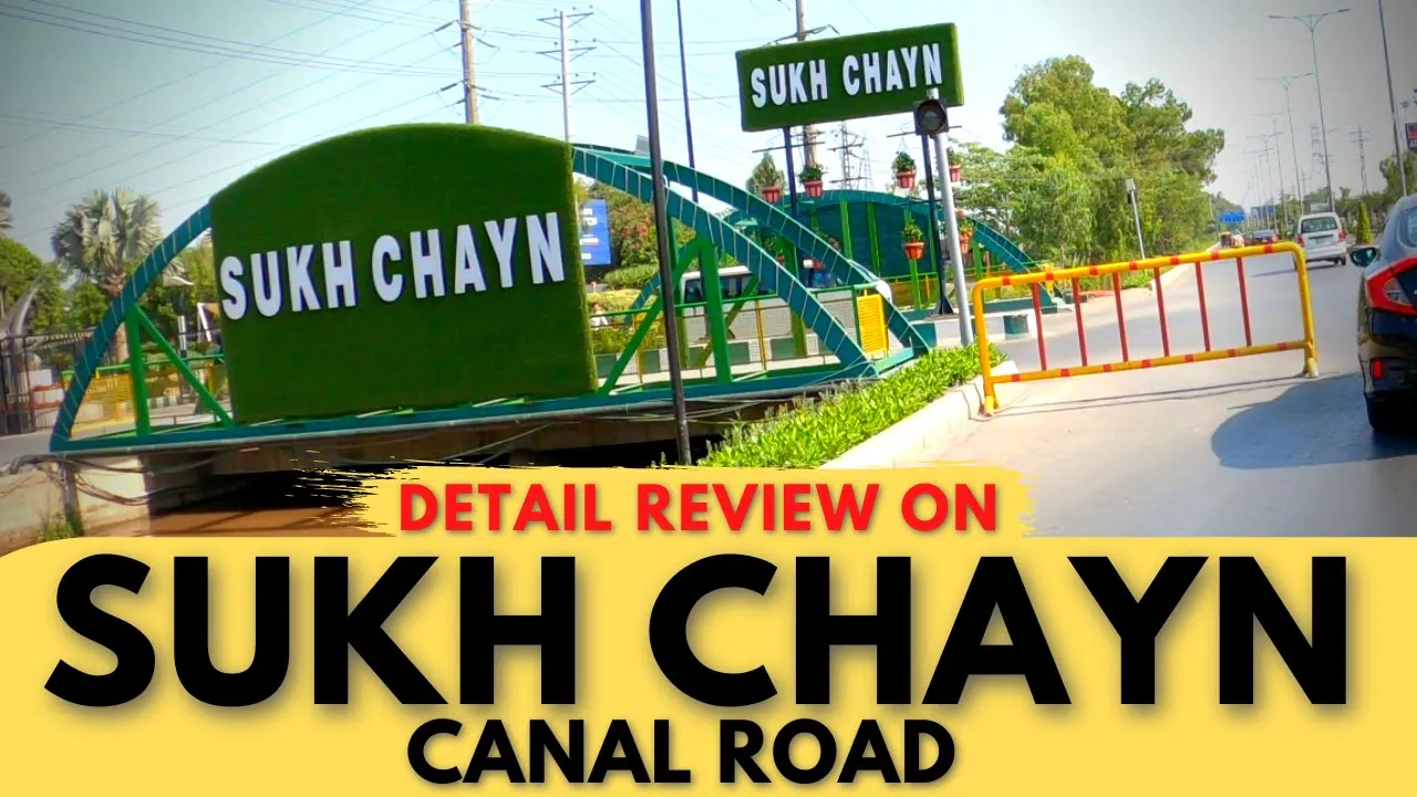 SUKH CHAYN Housing Society | Canal Road Lahore |  Visit Everything