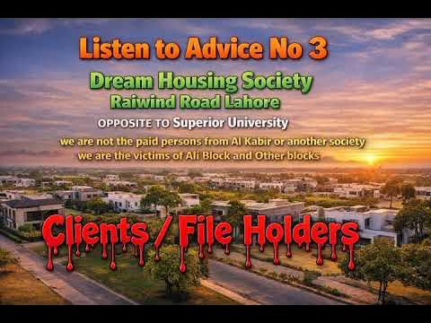 Advice to Dream Housing Society and to the Clients #dreamhousingsociety