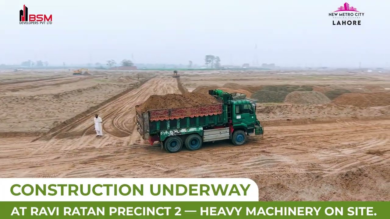 Development Update | Ravi Ratan, Precinct 2 | New Metro City Lahore