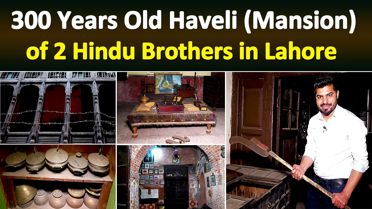 300 Years Old Haveli (Mansion) of 2 Hindu Brothers in Lahore | Ram Gopal and Hari Gopal Haveli