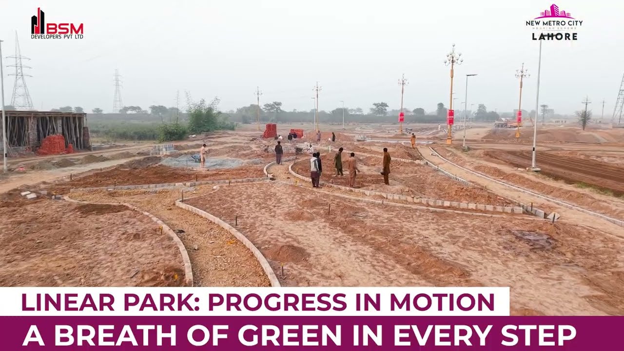 Linear Park New Metro City Lahore | Green Heart of the Community Revealed