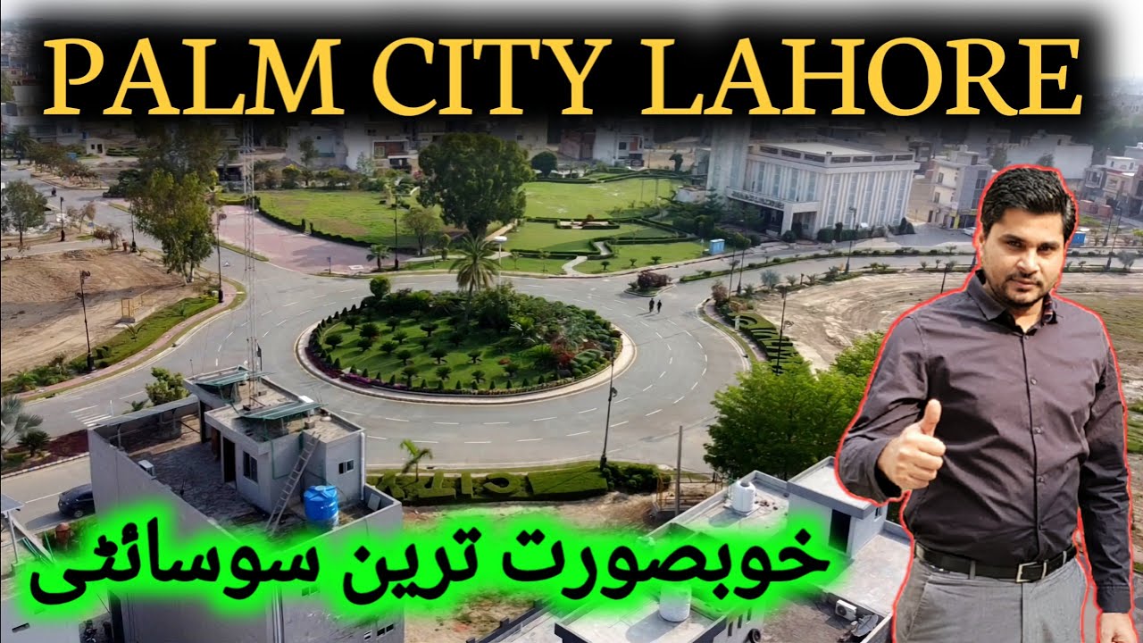 Palm City Lahore  beautiful housing society 3,5,7,8 and 10 marla plots