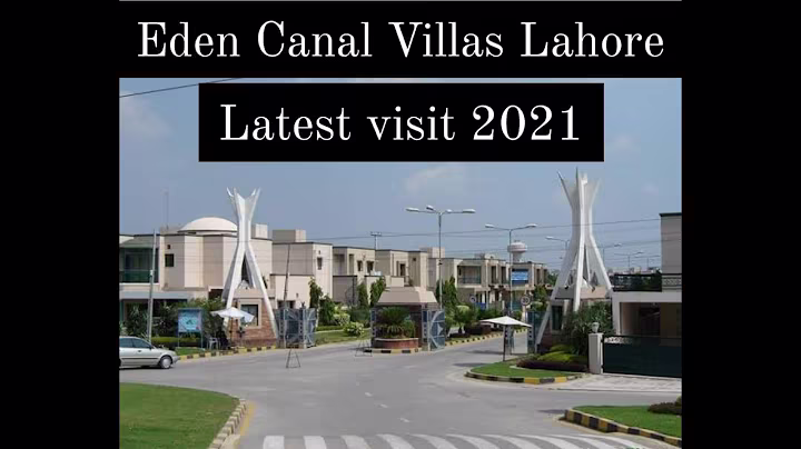 Eden Canal villas Thoker Niaz baig Lahore