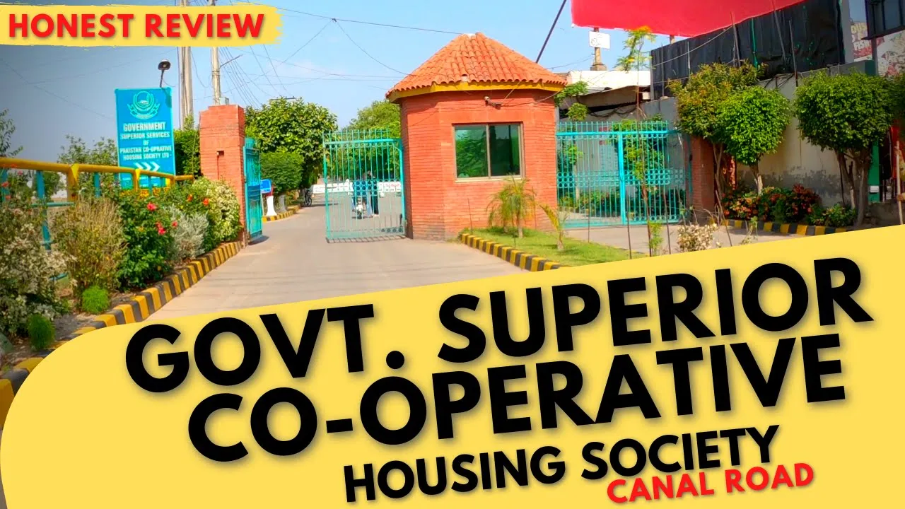 GOVT. SUPERIOR SERVICES CO-OPERATIVE Housing Society Lahore | Canal Road |  Visit Everything