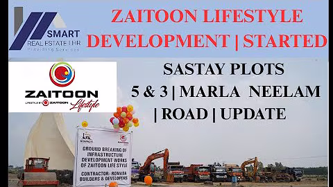ZAITOON LIFESTYLE | NEEALM ROAD| DEVELOPMENT STARTED | 3,5MARLA | SASTAY PLOTS | 0302 4445556