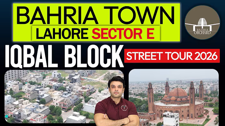 Bahria Town Lahore Sector E Iqbal Block | Near Grand Mosque | Street Tour & Latest Rates March 2026