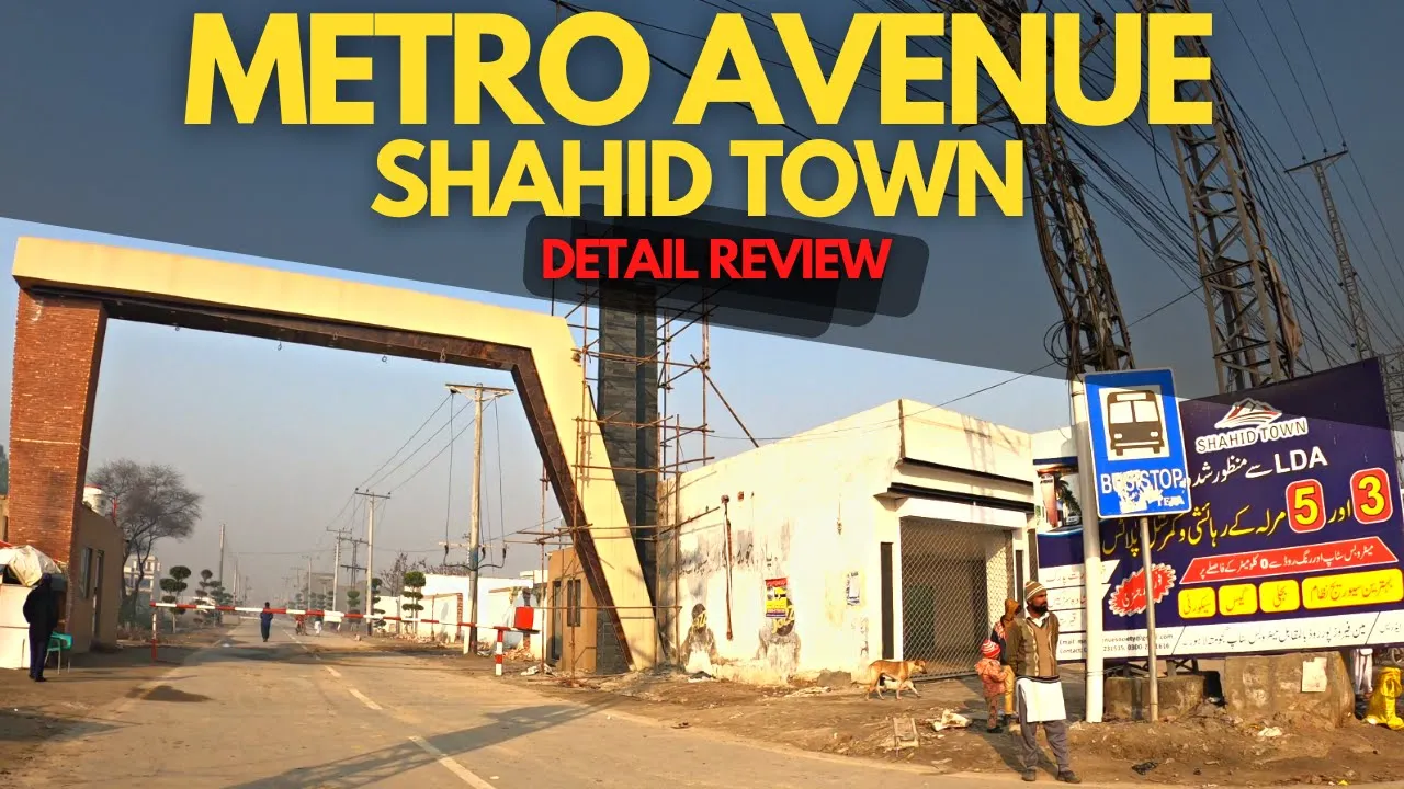 METRO AVENUE - SHAHID TOWN GAJJUMATA LAHORE | REVIEW BY @VisitEverything