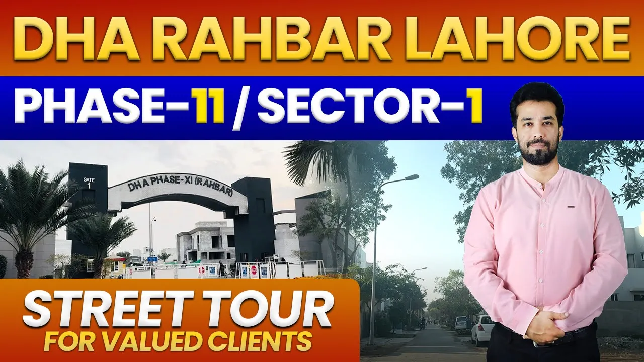 DHA Rahbar Lahore Phase 11 Sector 1 | Prices | Plot Cuttings | Street Tour | Complete Details | 2026