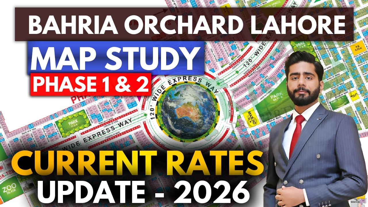 Bahria Orchard Lahore | Phase 1 & 2 | Blockwise Overall Prices Update | Latest Map Study | Feb 2026