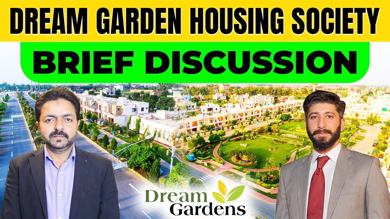 Dream Garden Housing Society | Brief Discussion | Live Visit | March 2025