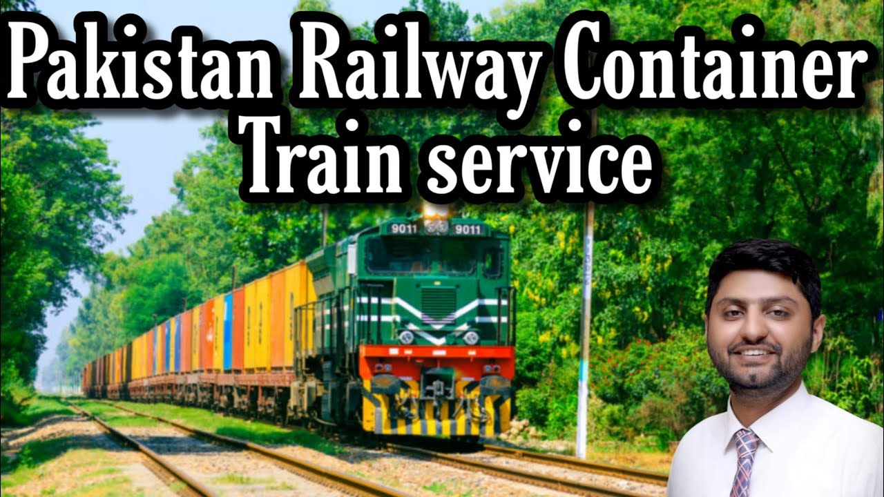 Pakistan Railway Premium Container train service Launched
