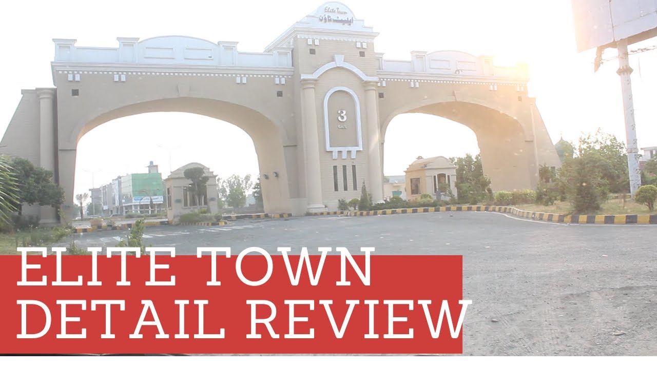 Elite Town Housing Society Lahore | Review & VLOG By Visit Everything
