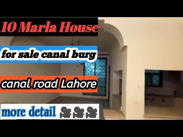 10 Marla house ?? for sale Canal burg housing society Canal Road Lahore