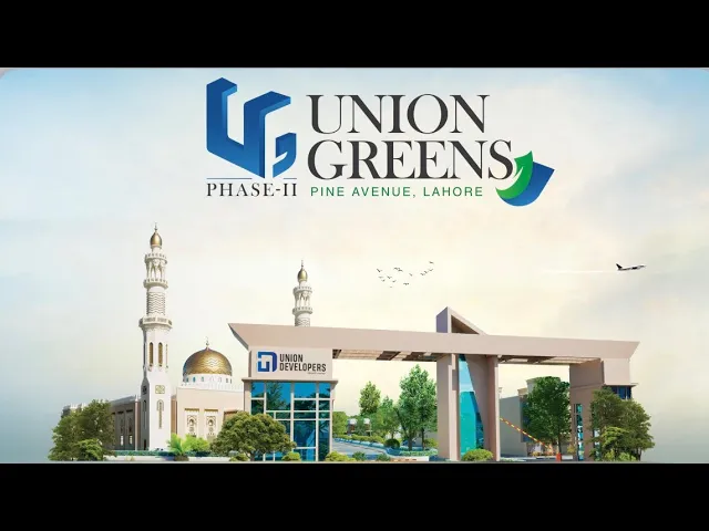 Union Greens Phase 2 Lahore Complete Details | Location, Prices, Payment Plan & Investment Review