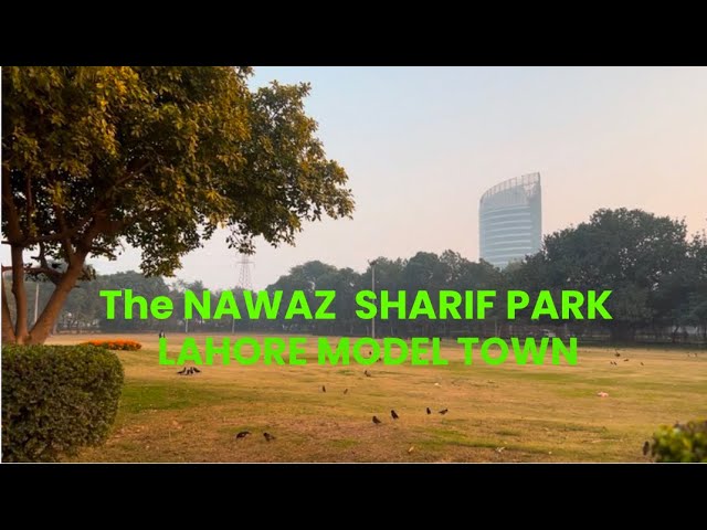“Nawaz Sharif Park: A Haven of Serenity and Greenery”