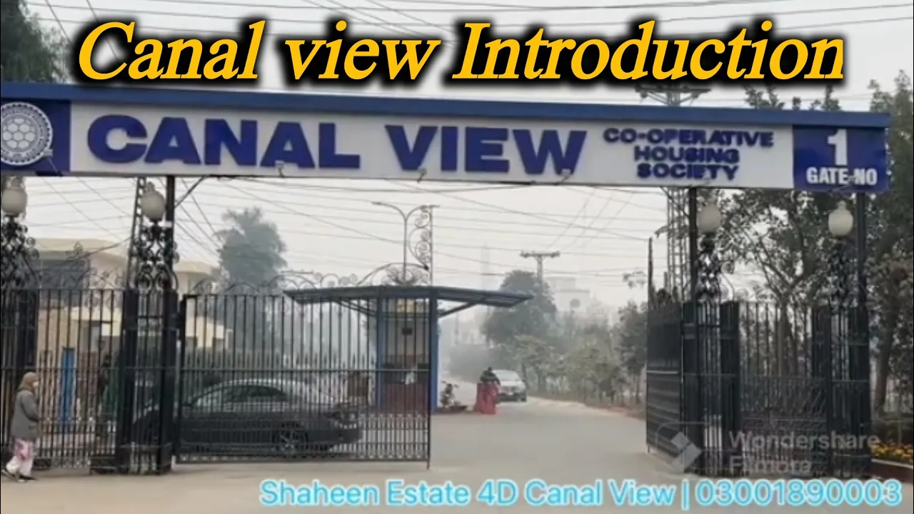 Canal View Cooperative Housing society Lahore Complete introduction