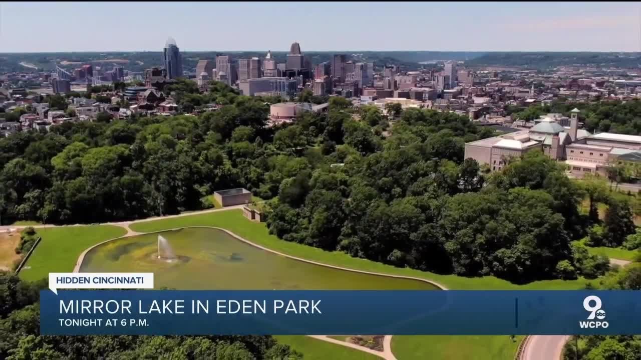 Hidden Cincinnati Preview: The history of Eden Park's Mirror Lake