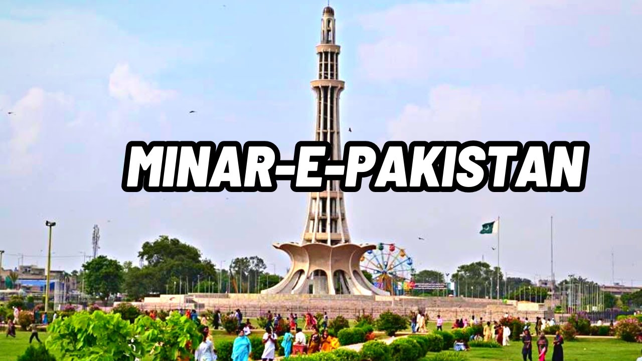 Minar-e-Pakistan | Greater Iqbal Park | Iqbal park Lahore | Lahore city | Lahore city Pakistan