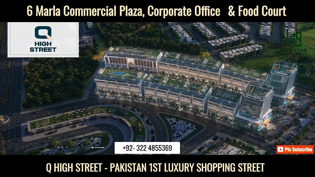 Q High Street Construction Update I 6 Marla Plaza I Corporate Offices I Food Court I Pine Avenue LHR