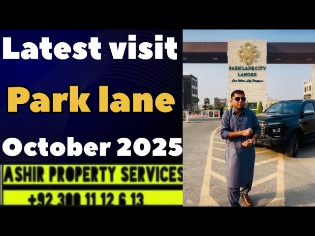 Park lane city latest visit October 2025