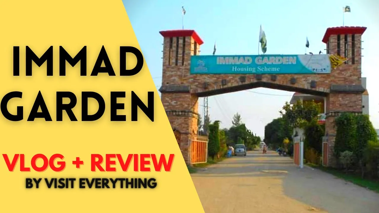 IMMAD GARDEN Housing Scheme Lahore | Visit Everything