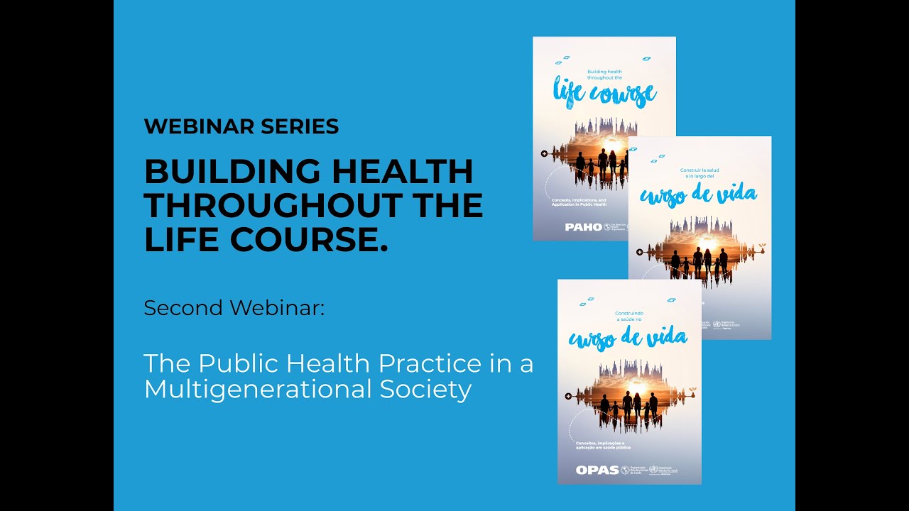 Virtual Seminar: "The Public Health Practice in a Multigenerational Society"