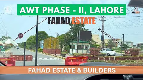 AWT Phase 2 Visit | Fahad Estate & Builders | Buy - Sale Plots & Houses