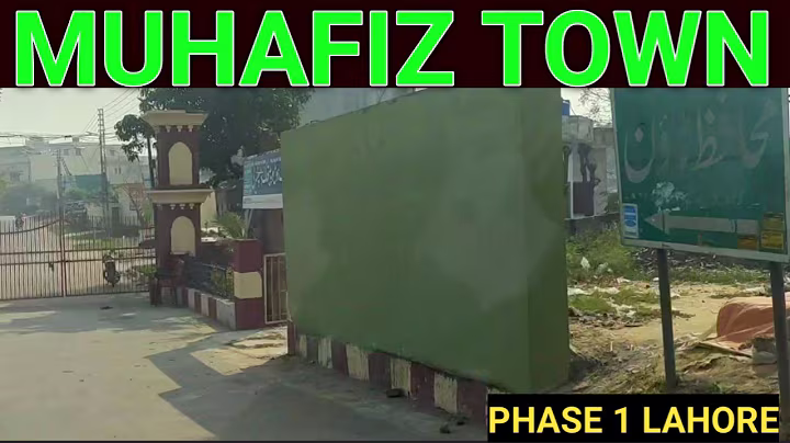 Muhafiz Town, Muhafiz Town Phase 1 Canal Road Lahore. Map #propertysalenetwork