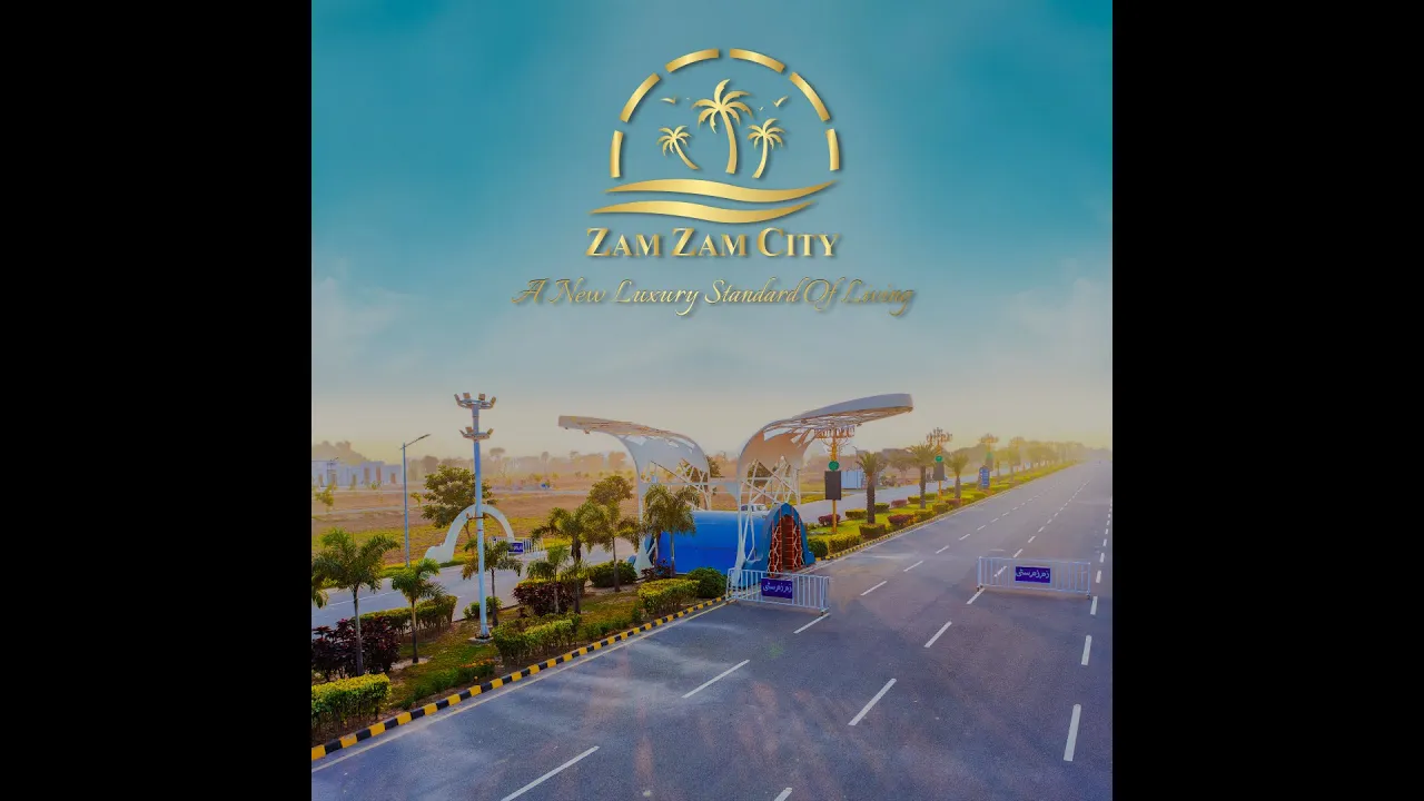 Zam Zam City - Premium Facilities for Future-Ready Living