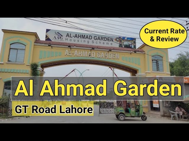 Al Ahmad Garden Housing Scheme Lahore | GT Road Manawan Lahore | Housing Society in Lahore