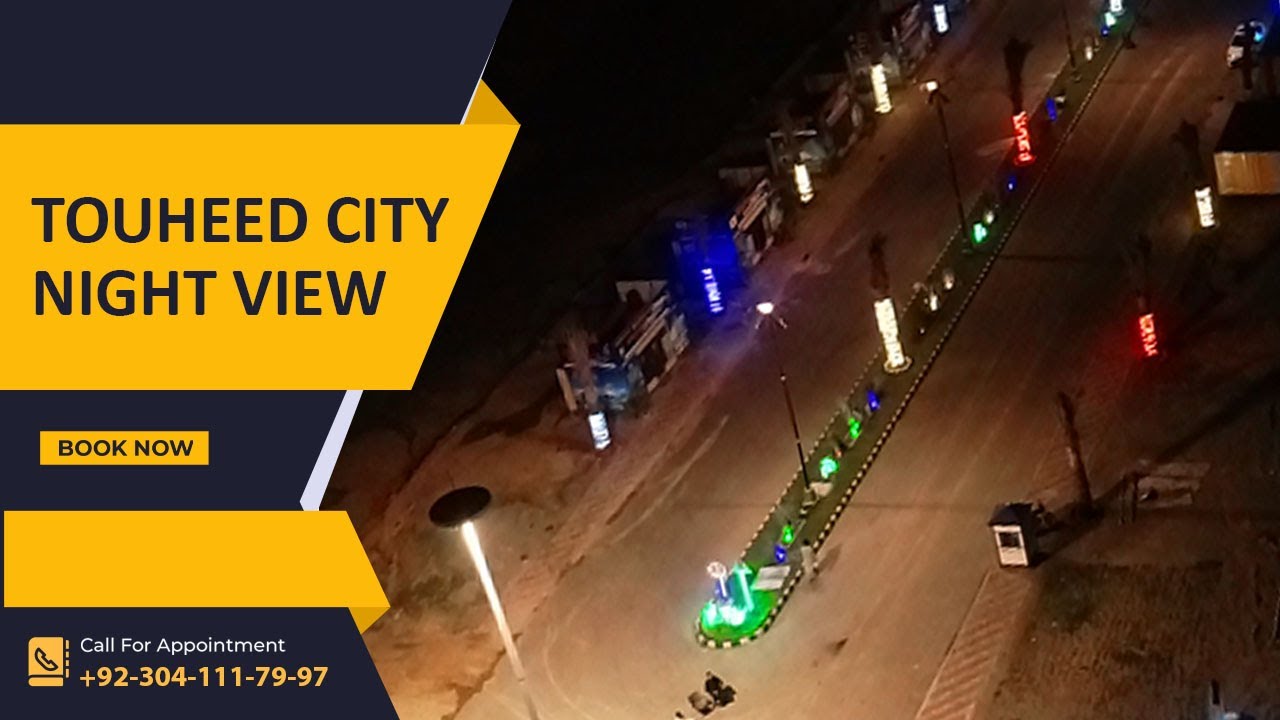 Touheed City Night View