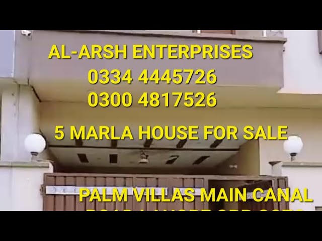 5 Marla House For Sale in Palm Villas Housing Society Main Canal Road Lahore Registery Inteqaal