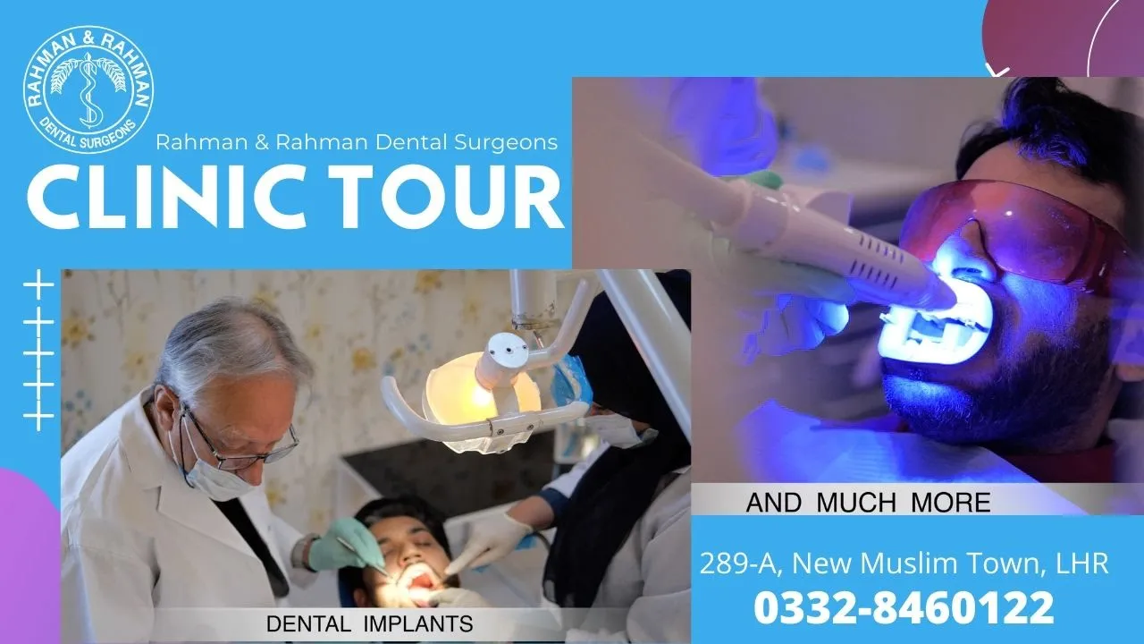 Rahman & Rahman Dental Surgeons Tour