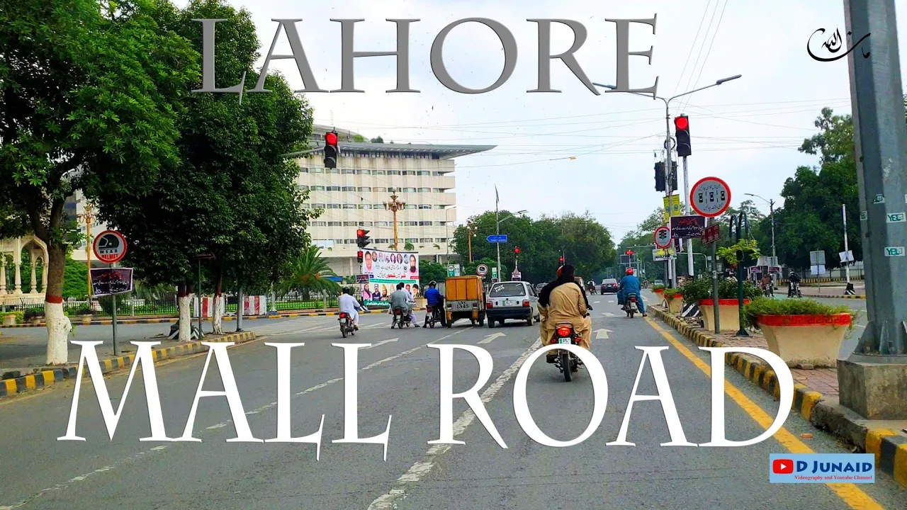 Mall Road Lahore from Azadi Chowk to Canal Road | Lower Mall - The Mall - Upper Mall | Mall Lahore