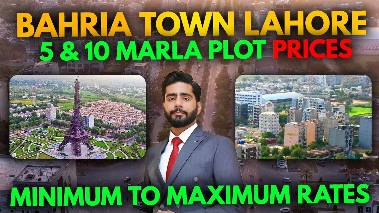 5 & 10 Marla Plot Rates in Bahria Town Lahore | Minimum to Maximum Plot Prices Explained | 2026