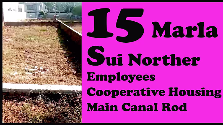 15 Marla Plot Sale Sui Northern Gas Employees Cooperative Housing Society MAIN CANAL ROAD ||