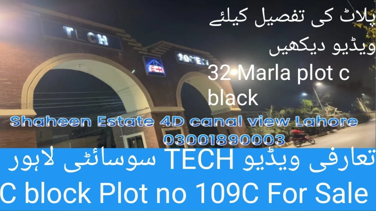 32 Marla plot for sale C block 50 feet rode tech society Knal rode Lahore