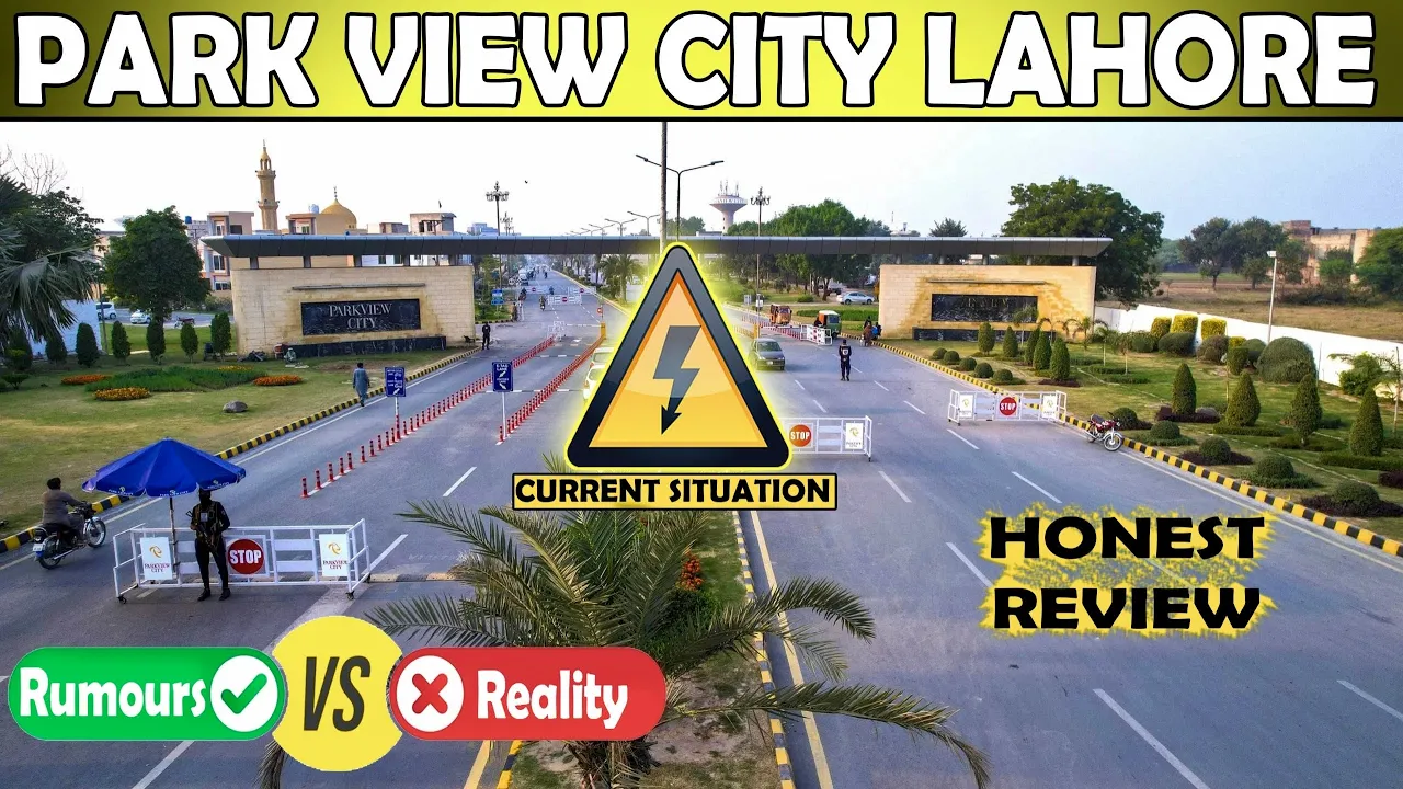 Park View City Lahore | Current Situation | Honest Review
