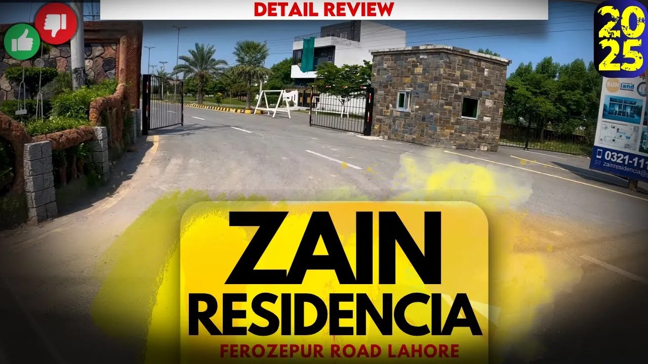 Zain Residencia Lahore | Detail Review 2025